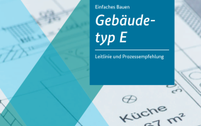 Gebäudetyp E - Ministerium legt Leitlinie für einfaches und kostengünstiges Bauen vor